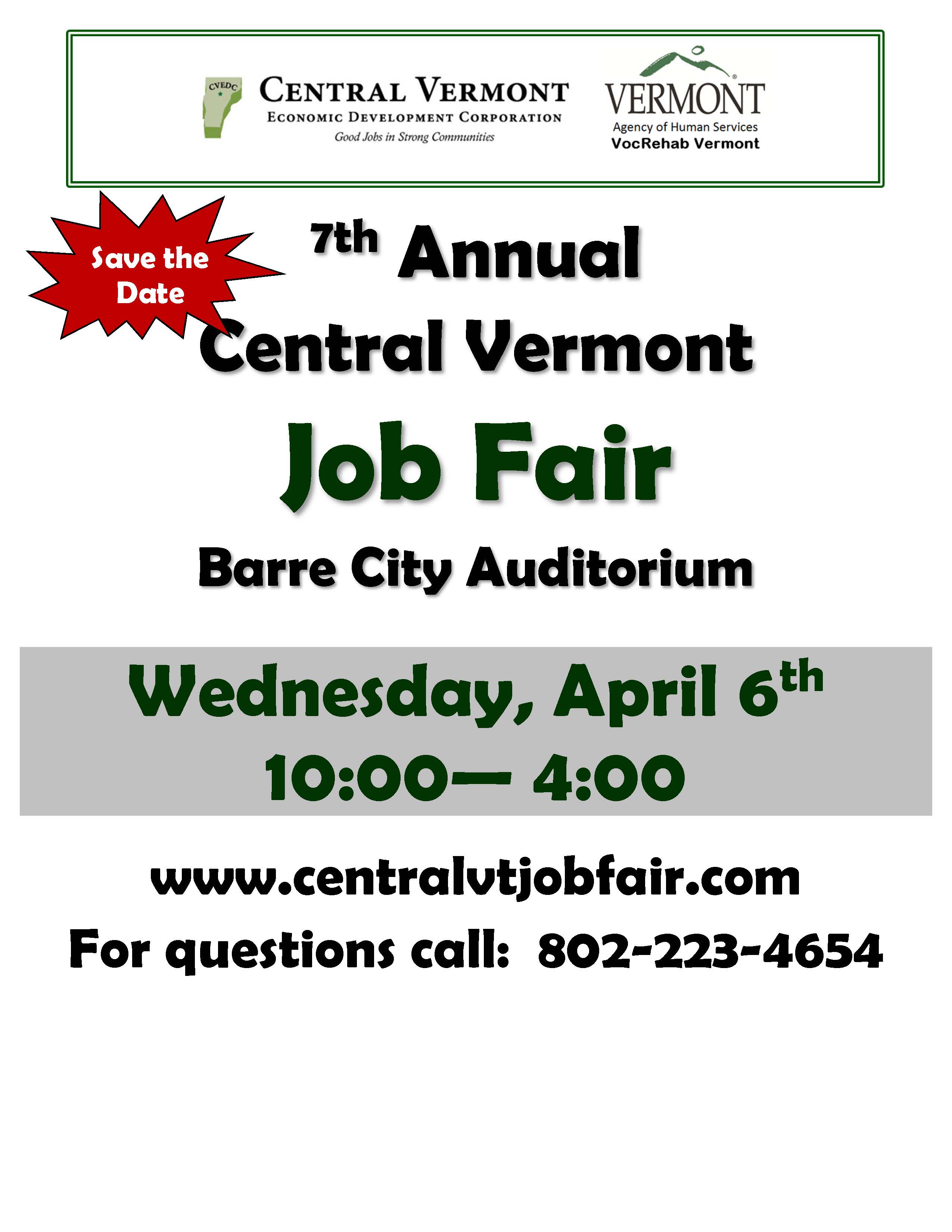 Central Vermont Job Fair SAVE THE DATE The Vermont Association of Business Industry and